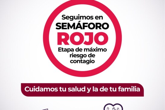 Metepec continuará aplicando medidas de prevención ante el anuncio de continuidad de semáforo rojo en la entidad