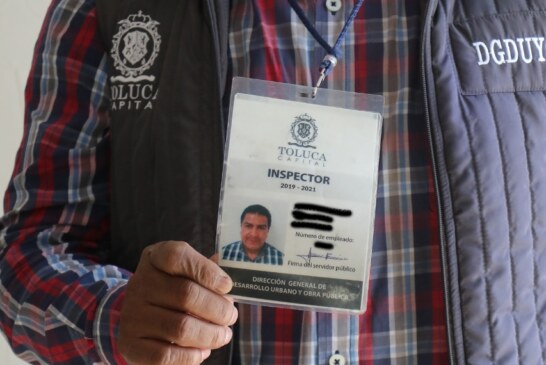 Piden autoridades de Toluca no dejarse engañar por supuestos verificadores de construcción