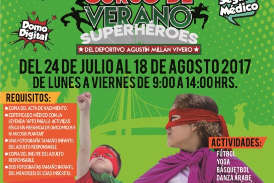 Últimos lugares para el Curso de Verano “Super Héroes” de Toluca