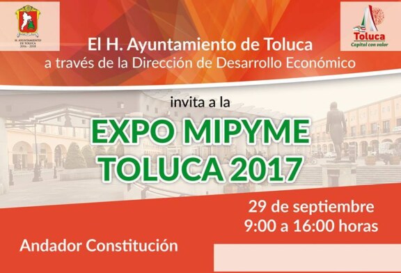 Prepara Toluca Expo MIPyME 2017