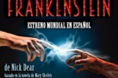 “FRANKENSTEIN” tendrá su estreno mundial en español en Metepec. 10 únicas funciones.